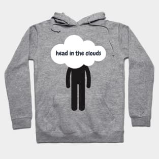 Head in the clouds- a design for the day dreamers Hoodie